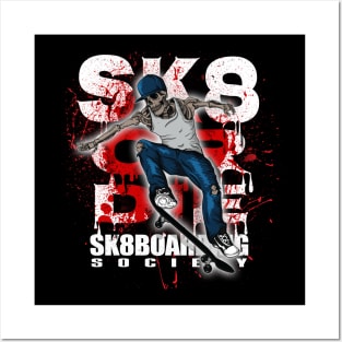 SK8 Or Die Sk8boarding Society Posters and Art